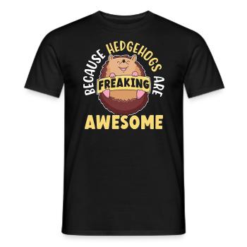 Because Hedgehogs Are Freaking Awesome Hedgie - Men's T-Shirt - black - Front - AI Model Male 178 light (178cm)