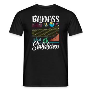 Badass Statistician Data Analyst Job Statistics - Men's T-Shirt - black - Front - AI Model Male 178 light (178cm)