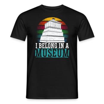 I Belong In A Museum Lover Museum Curator - Men's T-Shirt - black - Front - AI Model Male 178 light (178cm)