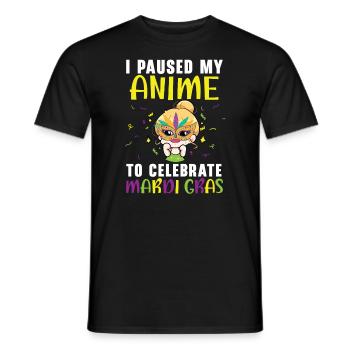 I Paused My Anime To Celebrate Mardi Gras Parade - Men's T-Shirt - black - Front - AI Model Male 178 light (178cm)