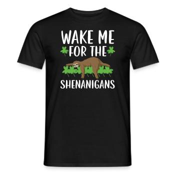 Wake Me For The Shenanigans St. Patricks Day Irish - T-shirt homme - noir - Devant - AI Model Male 178 light (178cm)