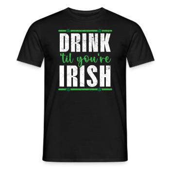 Trinken Sie, bis Sie irisches Bier sind Saint Patrick's Day - Männer T-Shirt - Schwarz - Vorne - AI Model Male 178 light (178cm)