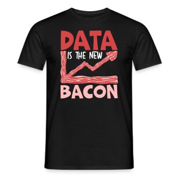 Data Is The New Bacon Data Scientist Data Science - Men's T-Shirt - black - Front - AI Model Male 178 light (178cm)