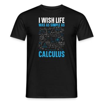 Ich wünschte, das Leben wäre so einfach wie der Mathematiklehrer für Mathematik - Männer T-Shirt - Schwarz - Vorne - AI Model Male 178 light (178cm)