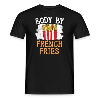 Body By French Fries Eater Foodie Potato Lover - Men's T-Shirt - black - Front - AI Model Male 178 light (178cm)