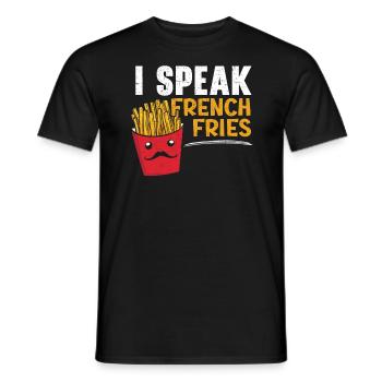 I Speak French Fries Eater Foodie Potato Lover - Men's T-Shirt - black - Front - AI Model Male 178 light (178cm)