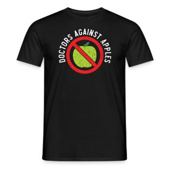 Doctors Against Apples Medicine Physician - Men's T-Shirt - black - Front - AI Model Male 178 light (178cm)
