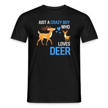 Nur ein verrückter Junge Wald Tier Geschenk Hirsch - Männer T-Shirt - Schwarz - Vorne - AI Model Male 178 light (178cm)