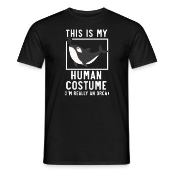 This Is My Human Costume I'm Really An Orca Whale - Men's T-Shirt - black - Front - AI Model Male 178 light (178cm)
