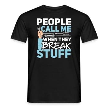 Die Leute rufen mich an, wenn sie die Mechanik kaputt machen - Männer T-Shirt - Schwarz - Vorne - AI Model Male 178 light (178cm)
