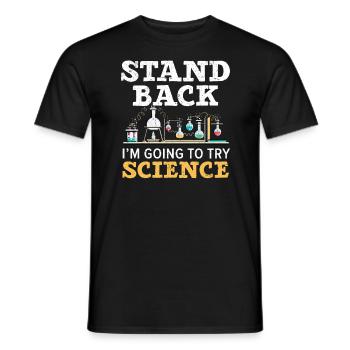 Reculez Je vais essayer Professeur de sciences - T-shirt homme - noir - Devant - AI Model Male 178 light (178cm)