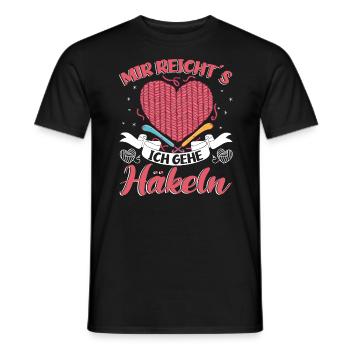 Häckeln Handarbeit Mir reichts ich gehe Häckeln - Männer T-Shirt - Schwarz - Vorne - AI Model Male 178 light (178cm)