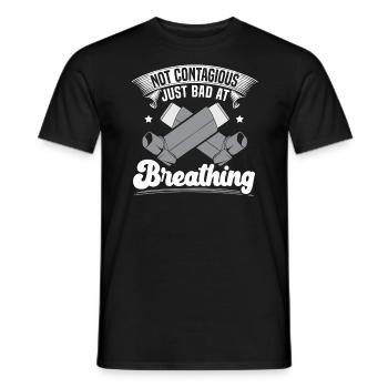 Not Contagious Just Bad At Breathing Asthma - Men's T-Shirt - black - Front - AI Model Male 178 light (178cm)