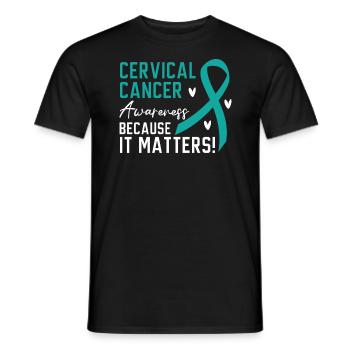 Cervical Cancer Awareness Because It Matters - Men's T-Shirt - black - Front - AI Model Male 178 light (178cm)