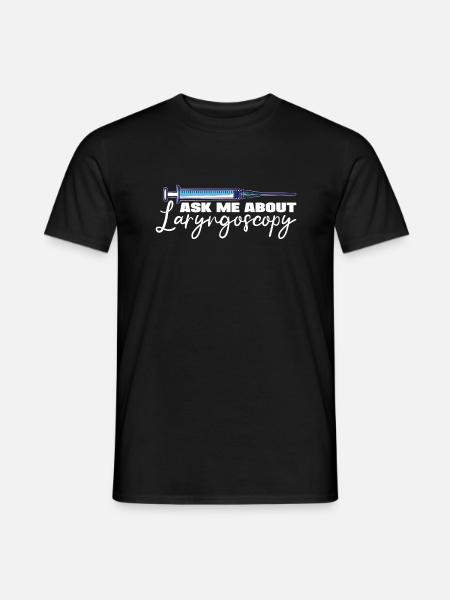 Ask Me About Laryngoscope Nurse Anesthetist Gift - Männer T-Shirt - Schwarz