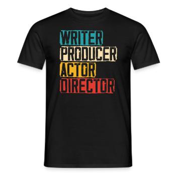 Scénariste Producteur Acteur Réalisateur Artiste Actrice - T-shirt homme - noir - Devant - AI Model Male 178 light (178cm)