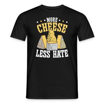 More Cheese Less Hate Cheesy Food Lover Foodie - Men's T-Shirt - black - Front - AI Model Male 178 light (178cm)