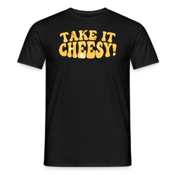 Take It Cheesy Food Lover Foodie Cheese Eater - T-shirt homme - noir - Devant - AI Model Male 178 light (178cm)