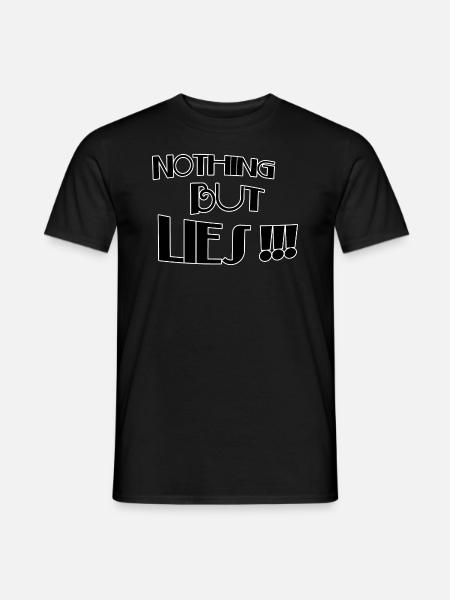 Rien que des mensonges - T-shirt homme - noir