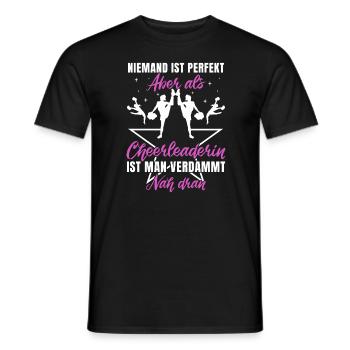 Cheerleading Cheerleaderin Niemand ist perfekt - Männer T-Shirt - Schwarz - Vorne - AI Model Male 178 light (178cm)