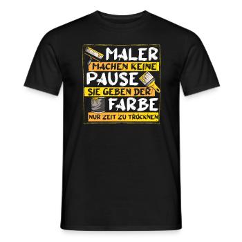 Malermeister Handwerker Maler machen keine Pause - Männer T-Shirt - Schwarz - Vorne - AI Model Male 178 light (178cm)