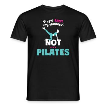 Si c’est facile, ce n’est probablement pas du Pilates - T-shirt homme - noir - Devant - AI Model Male 178 light (178cm)