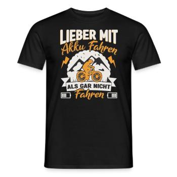 E-Bike Radfahren Lieber mit Akku fahren - Männer T-Shirt - Schwarz - Vorne - AI Model Male 178 light (178cm)