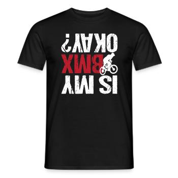 BMX Fahrrad Trick Ist mein BMX okay? - Männer T-Shirt - Schwarz - Vorne - AI Model Male 178 light (178cm)