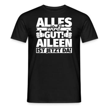 Aileen Vorname Geschenk lustiger Spruch - Männer T-Shirt - Schwarz - Vorne - AI Model Male 178 light (178cm)