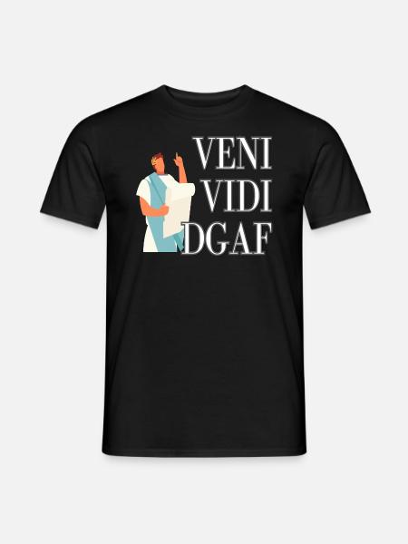 Veni Vidi Vici Dgaf - Men's T-Shirt - black