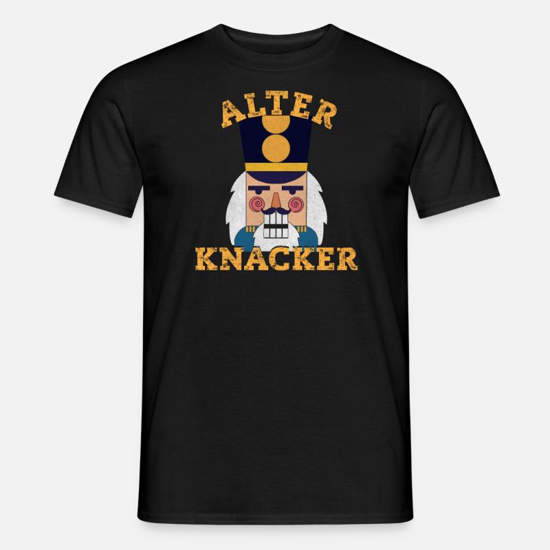Alter Knacker - Nussknacker Spruch - Männer T-Shirt - Schwarz