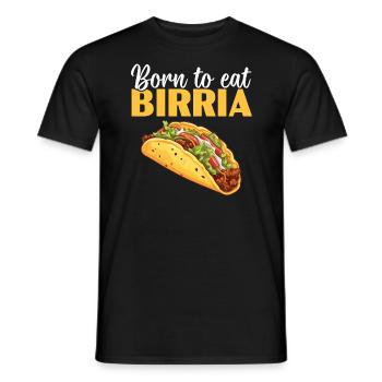Birria Tacos Mexikanisches Essen Mexiko Küche Feinschmecker - Männer T-Shirt - Schwarz - Vorne - AI Model Male 178 light (178cm)