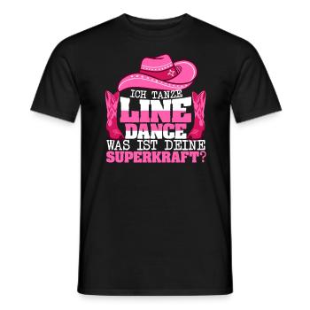 Line Dance Tanzgruppe Was ist deine Superkraft? - Männer T-Shirt - Schwarz - Vorne - AI Model Male 178 light (178cm)