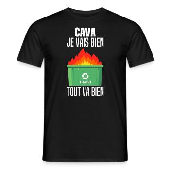 Cava Je Vais Bien Tout Va Bien Feu Benne A Ordures - T-shirt homme - noir - Devant - AI Model Male 178 light (178cm)