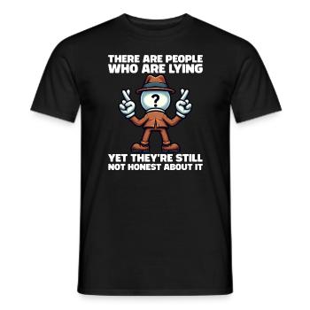 IL Y A DES GENS QUI MENTENT, MAIS QUI NE SONT PAS HONNÊTES À CE SUJET - T-shirt homme - noir - Devant - AI Model Male 178 light (178cm)