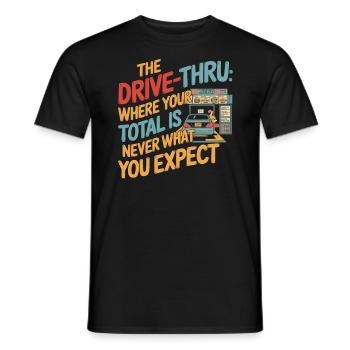 Drive Thru Operator Job Profession Fast Food - Men's T-Shirt - black - Front - AI Model Male 178 light (178cm)