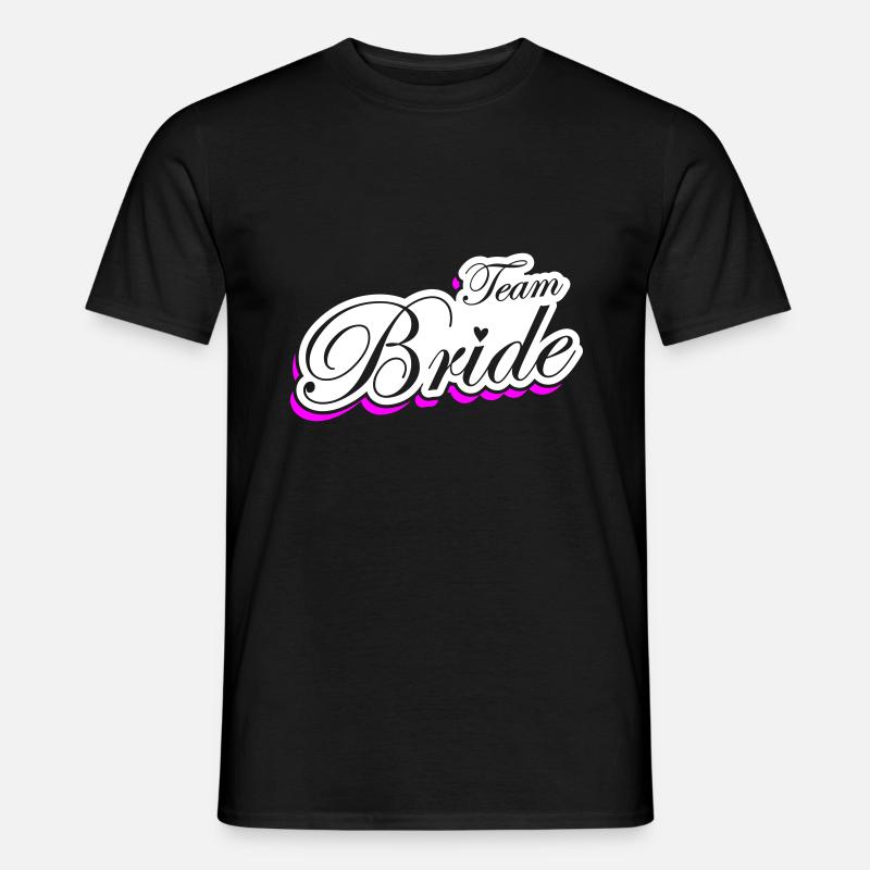 Team Braut Hochzeit - Männer T-Shirt - Schwarz