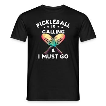 Pickleball Is Calling And I Must Go - Männer T-Shirt - Schwarz - Vorne - AI Model Male 178 light (178cm)