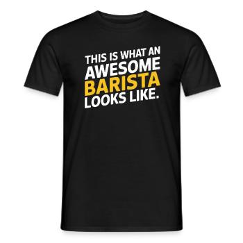 This Is What An Awesome Barista Looks Like - Men's T-Shirt - black - Front - AI Model Male 178 light (178cm)