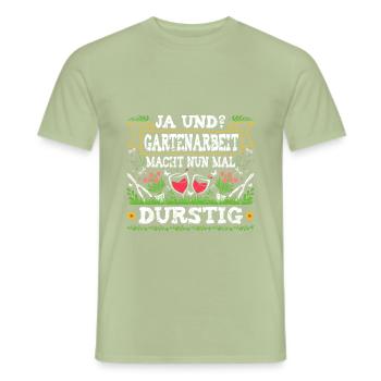 Garten Wein Gartenarbeit Macht Durstig Gärtnerin - Männer T-Shirt - Sage - Vorne - AI Model Male 178 light (178cm)