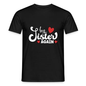 Big Sister Again – Spruch Schwangerschaft - Männer T-Shirt - Schwarz - Vorne - AI Model Male 178 light (178cm)