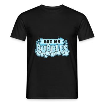 Eat My Bubbles – Humor Für Seifenmacher - Männer T-Shirt - Schwarz - Vorne - AI Model Male 178 light (178cm)