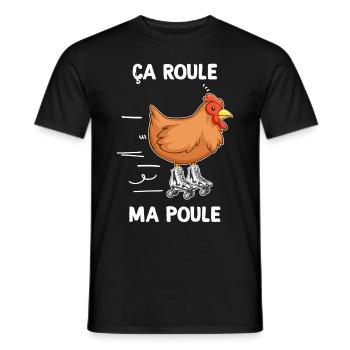 ça roule ma poule Humour Poulailler Jeu de Mots - T-shirt homme - noir - Devant - AI Model Male 178 light (178cm)