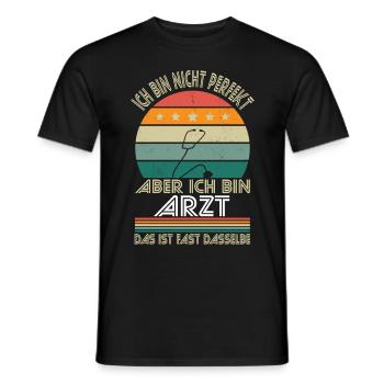 Ich bin nicht perfekt aber ich bin Arzt - Männer T-Shirt - Schwarz - Vorne - AI Model Male 178 light (178cm)