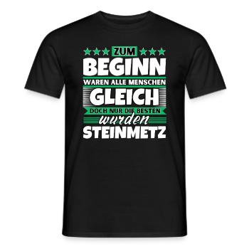 Zum Beginn gleich die besten wurden Steinmetz - Männer T-Shirt - Schwarz - Vorne - AI Model Male 178 light (178cm)