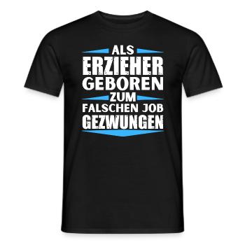 Educator landed in the wrong job - Men's T-Shirt - black - Front - AI Model Male 178 light (178cm)
