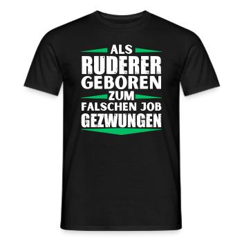 Rower landed in the wrong job - Men's T-Shirt - black - Front - AI Model Male 178 light (178cm)
