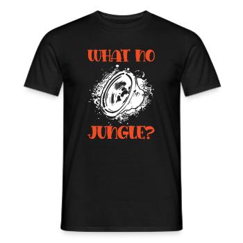 jungle musik lustiger spruch - Männer T-Shirt - Schwarz - Vorne - AI Model Male 178 light (178cm)