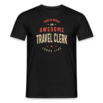 Funny Awesome Travel Clerk Job Occupation - Men's T-Shirt - black - Front - AI Model Male 178 light (178cm)