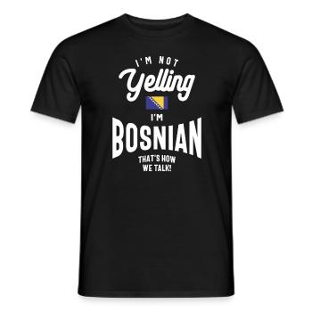 Ich schreie nicht, ich bin bosnisch Lustiger bosnischer Stolz - Männer T-Shirt - Schwarz - Vorne - AI Model Male 178 light (178cm)